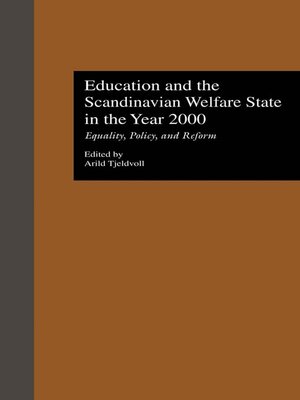 cover image of Education and the Scandinavian Welfare State in the Year 2000